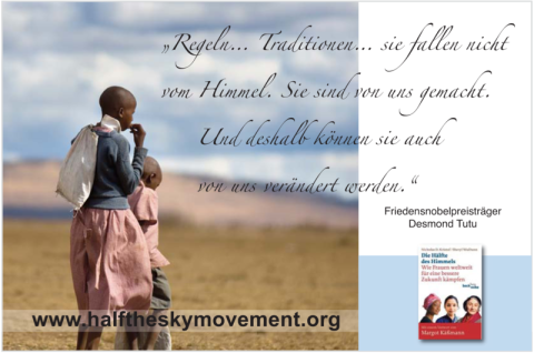 Desmond Tutu, Half The Sky, Die Hälfte des Himmels